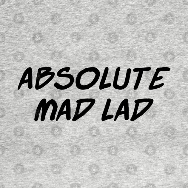 Absolute Mad Lad Comic Book Font, Funny Internet Meme - Black Text by bpcreate